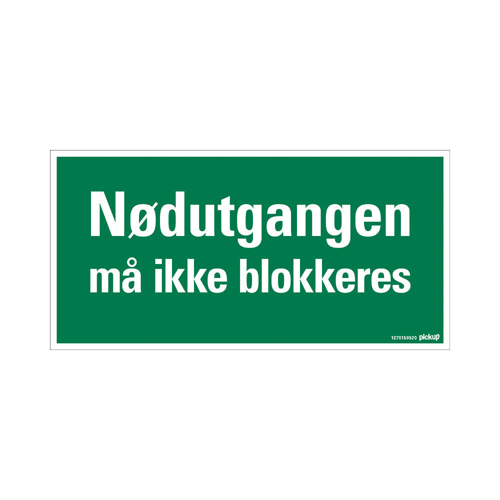 Bord 300x150 mm- NØDUTGANGEN MÅ IKKE BLOKKERES - 1270150520 - EAN 8711234130235 - hard kunststof polystyreen 1,5 mm