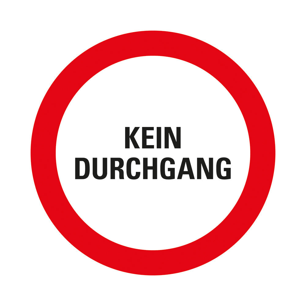 Kunststoff Schild Rund Durchmesser 300 mm Kein Durchgang 1270300864 EAN 8711234125019 300 mm