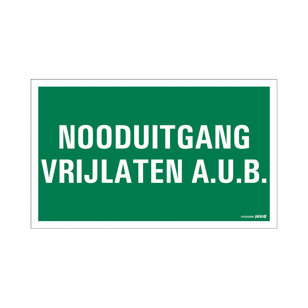 Bord 330x200 mm - Nooduitgang vluchtweg vrijlaten a.u.b. - 1270332286 - EAN 8711234127686 - hard kunststof polystyreen 1,5 mm