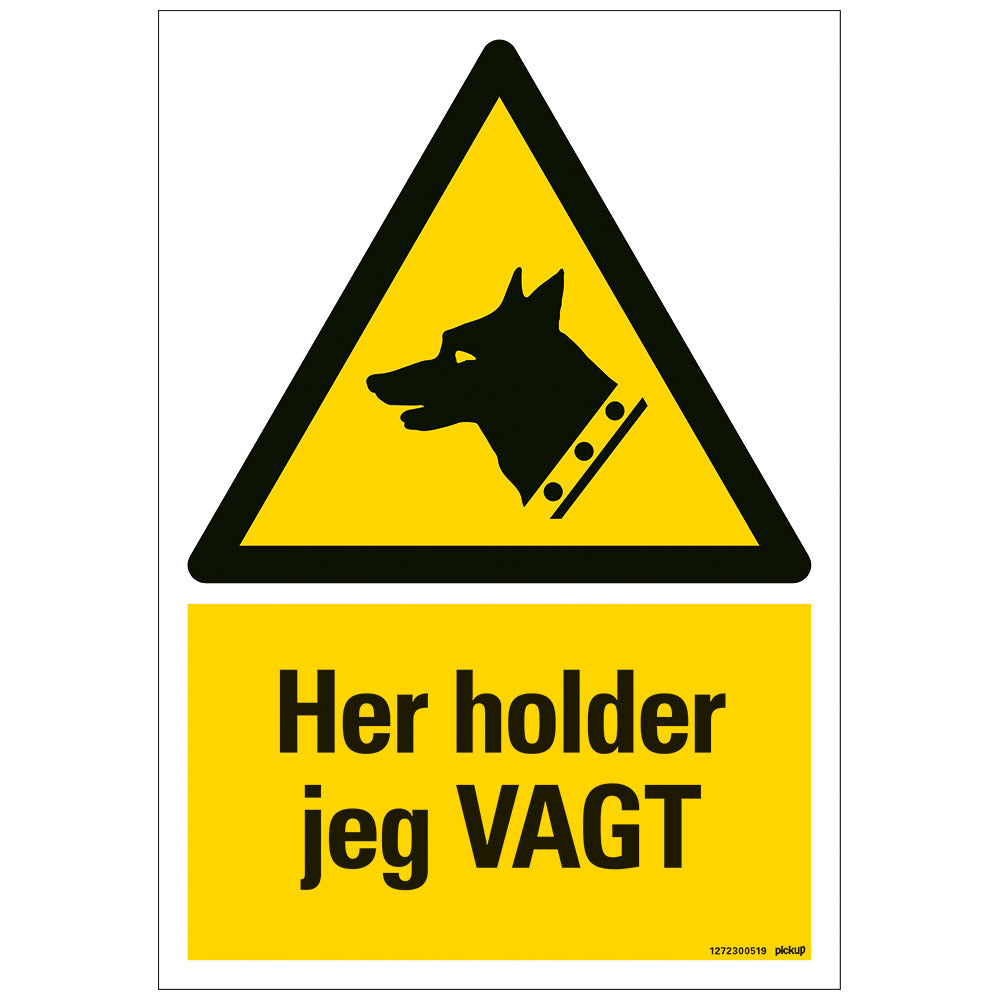 Bord skilt tecken merkki 230x330 mm Combinatie - HER HOLDER jeg VAGT - 1272300519 - EAN 8711234130211 - hard kunststof polystyreen 1,5 mm