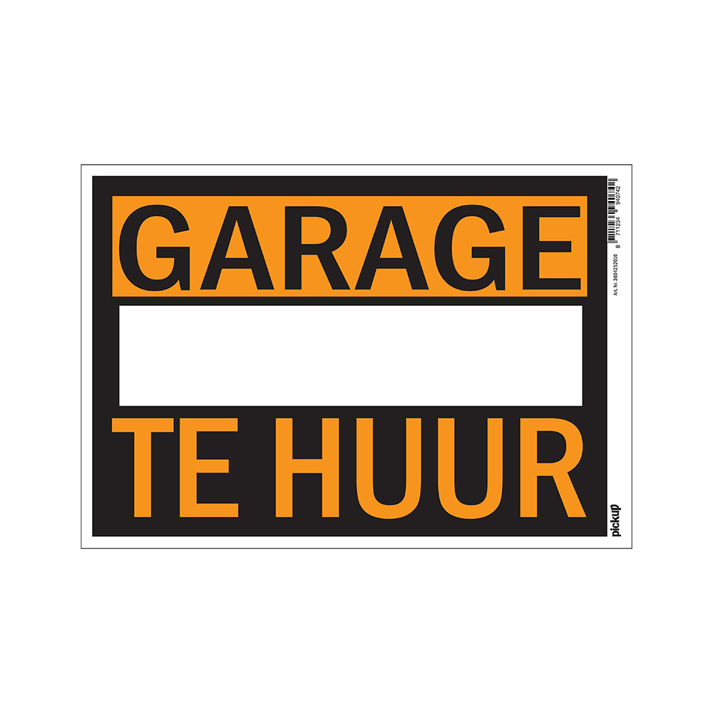 Affiche kunststof 230x330 mm - Garage Te Huur - 3604252016 - EAN 8711234940742 - hard kunststof polystyreen 0,4 mm