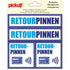 Pictogram 150x150 mm 4 op 1 - Retourpinnen - P302-15-4 - EAN 8711234127754 - zelfklevende vinyl sticker