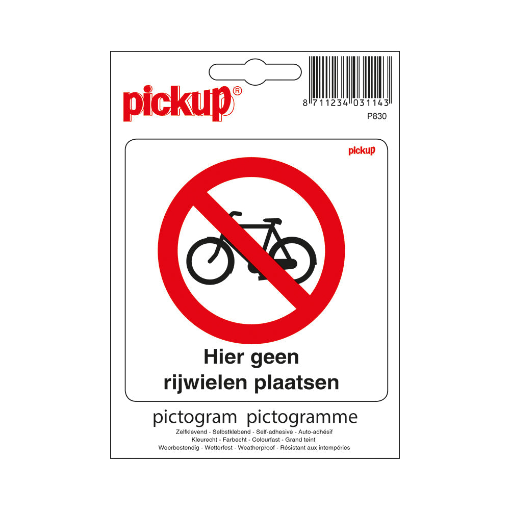 Pictogram 100x100 mm - Hier geen rijwielen plaatsen - verboden voor fietsen - P830 - EAN 8711234031792 - zelfklevende vinyl sticker