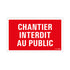 Bord Panneau 330x200 mm - Chantier interdit au public - 1270332890 - EAN 8711234128201 - hard kunststof polystyreen 1,5 mm