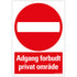 Bord skilt tecken merkki 230x330 mm Combinatie - ADGANG FORBUDT PRIVAT OMRADE - 1272300509 - EAN 8711234130112 - hard kunststof polystyreen 1,5 mm