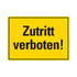 Kunststoff Schild bord 350x250 mm ZUTRITT VERBOTEN 1280352511 EAN 8711234130648 250x350 mm