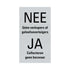 Route alulook 4,4x8 cm - Nee-ja geen verkopers of geloofsovertuigers Ja collecteren geen bezwaar - colportage - 4954 - EAN 8711234049544 - zelfklevend kunststof aluminiumlook alulook